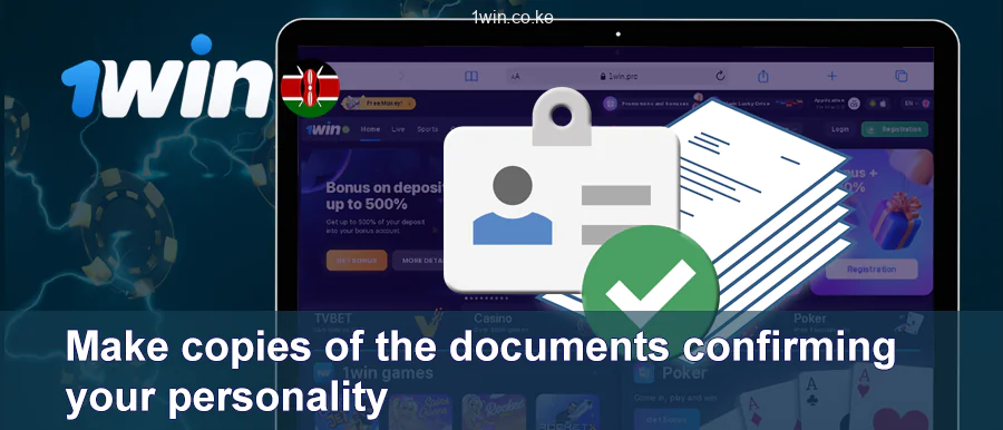 Make Copies Of Your Documents for 1Win